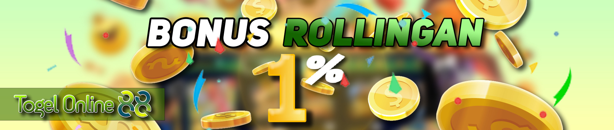 Togelonline88 Bonus Rollingan Harian